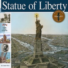 Statue of Liberty - Elizabeth Mann, Alan Witschonke