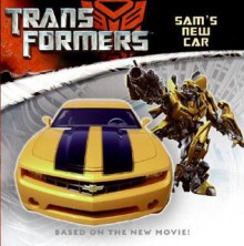 Transformers: Sam's New Car (Transformers) - E.K. Stein