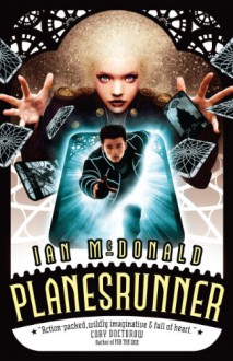 Planesrunner - Ian McDonald