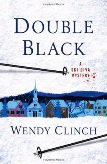 Double Black - Wendy Clinch