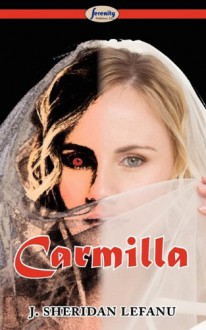 Carmilla - Joseph Sheridan Le Fanu