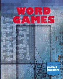 Pocket Puzzlers: Word Games - Mayme Allen, George Bredehorn, Janine Kelsch, Rita Norr, Audrey Tumbarello