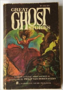 Great Ghost Stories - Philip Van Doren Stern