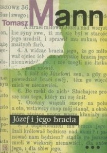 Józef i jego bracia. Tom 3: Józef żywiciel. - Thomas Mann