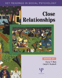 Close Relationships: Key Readings - Harry T. Reis