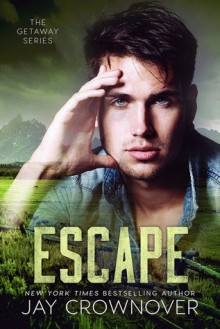 Escape - Jay Crownover