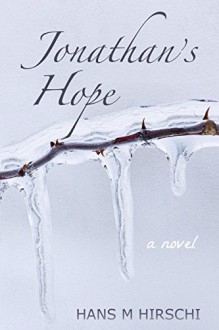 Jonathan's Hope - Hans M Hirschi