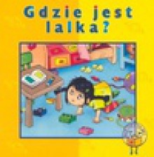 Gdzie jest lalka - Elżbieta Lekan