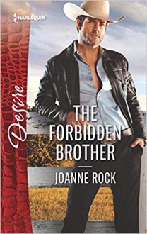 The Forbidden Brother - Joanne Rock