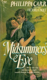 Midsummer's Eve (Daughters of England, #13) - Philippa Carr