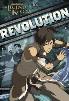 Revolution (Nickelodeon: Legend of Korra) (Junior Novel) - Erica David