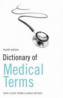 Dictionary of Medical Terms 4ed - autor nieznany