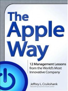 The Apple Way the Apple Way - Jeffrey Cruikshank