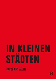 In kleinen Städten - Frédéric Valin