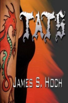 Tats - James Hoch