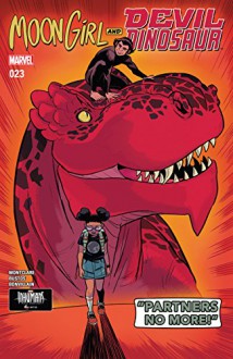 Moon Girl and Devil Dinosaur (2015-) #23 - Natacha Bustos, Brandon Montclare