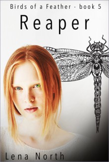 Reaper (Birds of a Feather #5) - Lena North