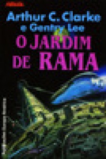 O Jardim de Rama - Arthur C. Clarke, Jorge de Castro Ramos