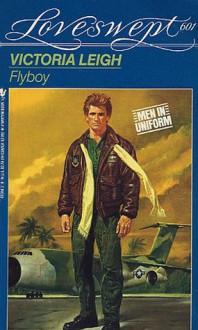 Flyboy - Victoria Leigh