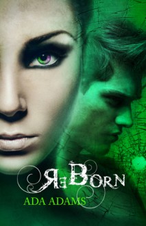 ReBorn - Ada Adams