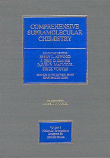 Comprehensive Supramolecular Chemistry: 11-Volume Set - Jean-Marie Lehn, Fritz Vögtle