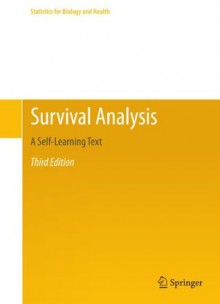 Survival Analysis (Statistics for Biology and Health) - David G. Kleinbaum