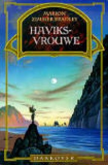 Haviksvrouwe - Marion Zimmer Bradley