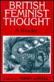 British Feminist Thought - Terry Lovell