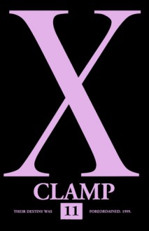 X, Tome 11 (Poche) - CLAMP