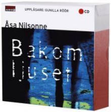 Bakom ljuset - Åsa Nilsonne