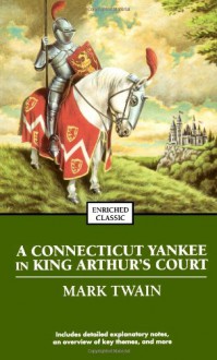 A Connecticut Yankee in King Arthur's Court - Mark Twain, Norman Dietz