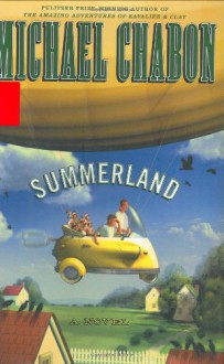 Summerland - Michael Chabon