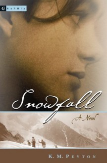 Snowfall - K.M. Peyton