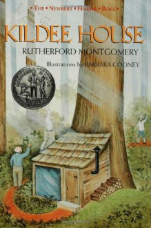 Kildee House - Rutherford Montgomery, Barbara Cooney