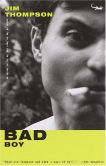 Bad Boy - Jim Thompson