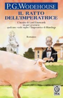 Il ratto dell'imperatrice - P.G. Wodehouse