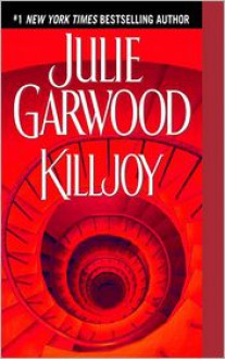 Killjoy (Buchanan, #3) - Julie Garwood
