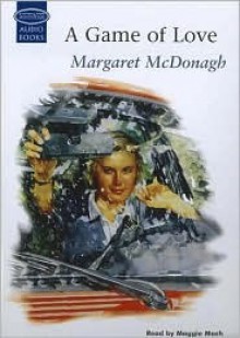 A Game of Love - Margaret McDonagh