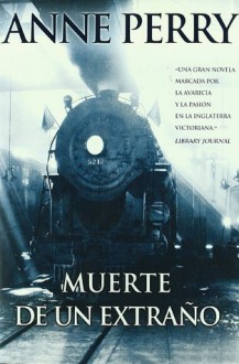 Muerte de un extraño - Anne Perry