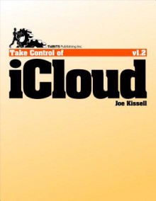 Take Control of Icloud - Joe Kissell