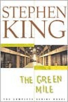 The Green Mile - Stephen King,Mark Geyer