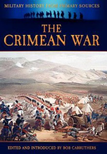 The Crimean War - James Grant, Bob Carruthers