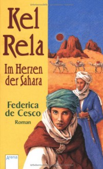 Kel Rela - Federica de Cesco