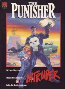 The Punisher: Intruder - Mike Baron, Bill Reinhold, Linda Lessman