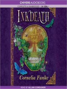 Inkdeath - Allan Corduner, Cornelia Funke