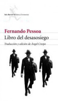 Libro del desasosiego de Bernardo Soares - Fernando Pessoa, Ángel Crespo