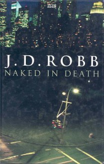 Naked in Death - J.D. Robb