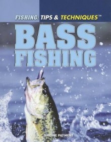 Bass Fishing - Simone Payment