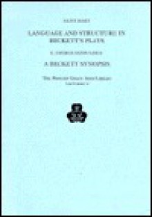 Language and Structure in Beckett's Plays: With a Beckett Synopsis - Clive Hart