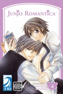 Junjo Romantica, Volume 4 - Shungiku Nakamura